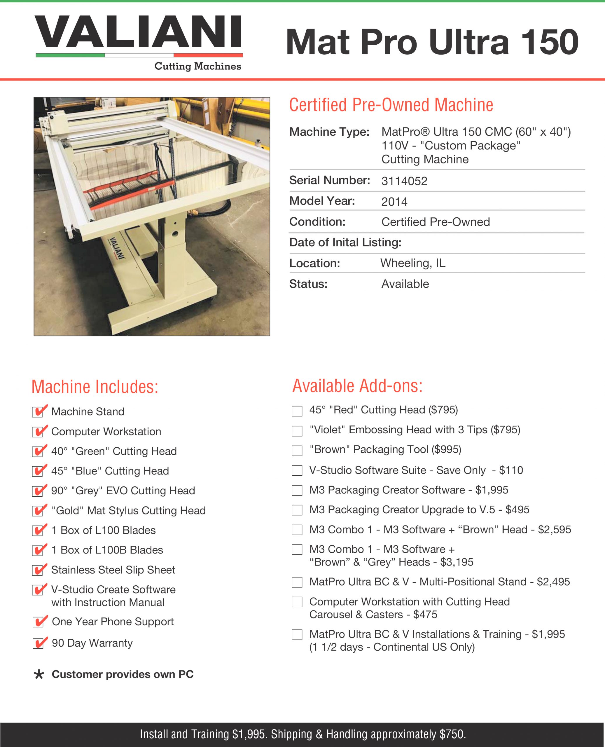 Valiani Mat Pro Ultra 150 ( Standard Bar Clamp ) CMC Cutting Machine (used) Item # UFE-C1598